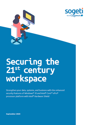 Securing the 21st century workspace